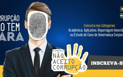 Prêmio Não Aceito Corrupção estende prazo para inscrições até dia 9 de maio