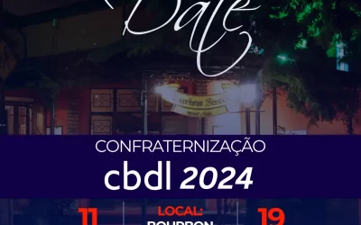 Save the Date: Confraternização CBDL 2024